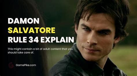 damon salavatore rule 34|Damon Salvator Rule 34: Traversing the Boundaries of Fandom。